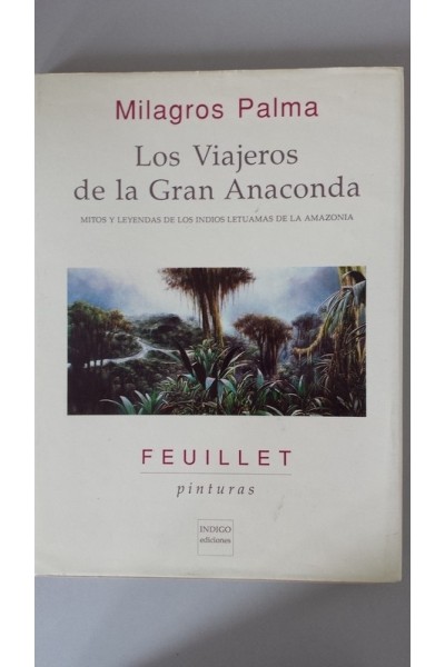 Los viajeros de la Gran Anaconda.  Feuillet pinturas.